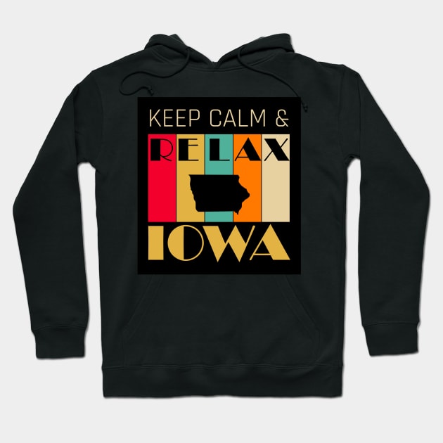 IOWA - US STATE MAP - KEEP CALM & RELAX Hoodie by LisaLiza